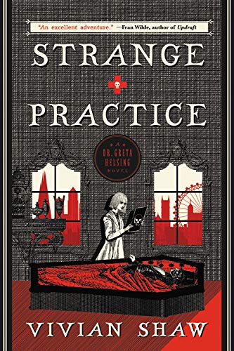 Strange Practice by Vivian Shaw book cover